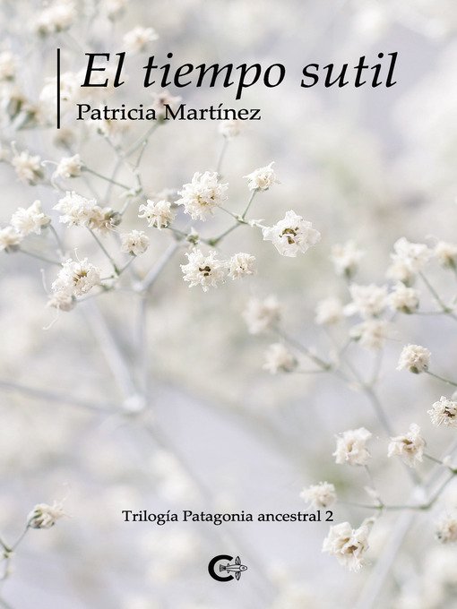 Title details for El tiempo sutil by Patricia Martínez - Available